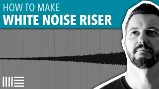 HOW TO MAKE WHITE NOISE RISER | ABLETON LIVE