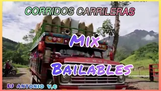 Corridos Carrileras Bailables Mix  (Solo Exitos)