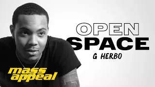 Open Space: G Herbo | Mass Appeal