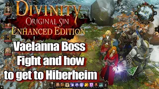 Divinity Original Sin Enhanced Edition Walkthrough Way to Hiberheim