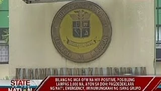 SONA: Bilang ng mga OFW na HIV-positive, posibleng lampas 3,000 na -DOH