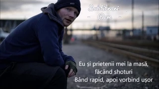 Ed Sheeran - Shape Of You (Subtitrat in Romana)