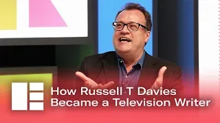 How Russell T Davies Became a Television Writer | Edinburgh TV Festival