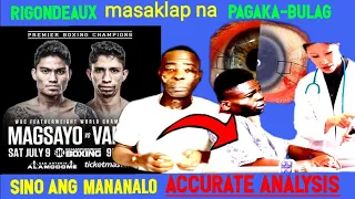 Magsayo vs Vargas Accurate PREDICTION | Rigondeaux Masaklap na PagkaBULAG!