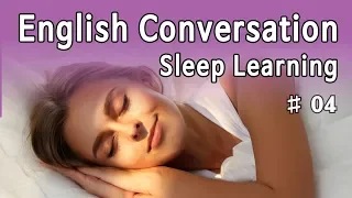 ★ Sleep Learning ★ English Listening Practice, With Subtitles #04 (8 Hours)