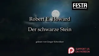 Robert E. Howard: Der schwarze Stein [Hörbuch, deutsch]