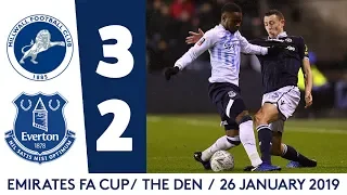 FA CUP HIGHLIGHTS: MILLWALL 3-2 EVERTON