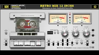 Retro 12 Inchs 12 pulgadas versiones extendidas 80s Vol 12 2021 KDJ