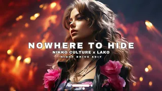 NIKKO CULTURE x LAKO - Nowhere To Hide (Night Drive Edit)