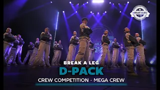 D-Pack | BREAK A LEG 2024 | Mega Crew | Meervaart | Crew Competition
