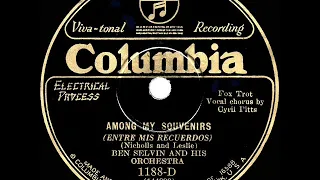 1928 HITS ARCHIVE: Among My Souvenirs - Ben Selvin (Cyril Pitts, vocal)