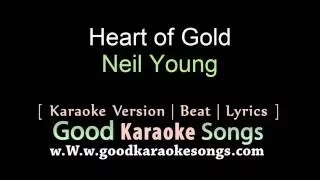 Heart of Gold -  Neil young (Lyrics Karaoke) [ goodkaraokesongs.com ]