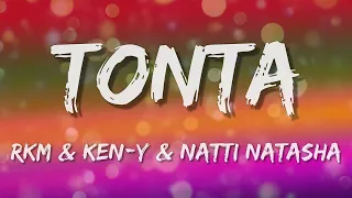 Rkm & Ken-Y ❌ Natti Natasha – Tonta (LetraLyrics)