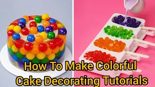 How To Make Colorful Cake Decorating Tutorials | Perfect Chocolate Dessert You need To Try