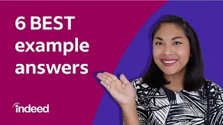 Tell Me About Yourself: Top 6 Example Answers for a Job Interview | Indeed Career Tips