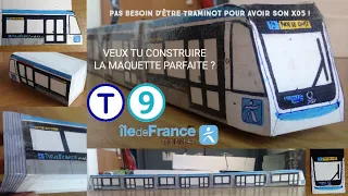 TUTO : Comment Construire La MAQUETTE PARFAITE (Citadis X05 - 14 Juillet Les Coulisses)