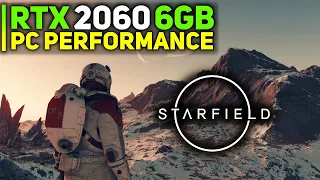 Starfield on RTX 2060 6GB!