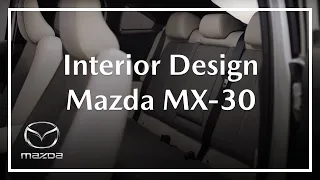 Mazda MX-30 | Interior Design