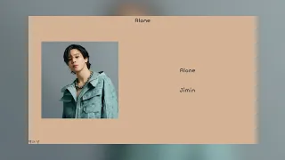 [韓繁中字] Alone 지민 (Jimin)  韓/中歌詞翻譯