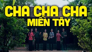 Liên Khúc ChaCha Miền Tây | Lưu Ánh Loan, Huỳnh Thật, Thanh Vinh, Hồng Phượng, Bằng Chương, Diễm Hân