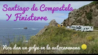 Galicia en autocaravana, Santiago de Compostela y Finisterre
