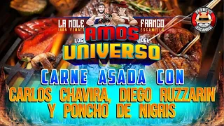 Los Amos del Universo.- Carne Asada con Carlos Chavira, Diego Ruzzarin y Poncho DeNigris