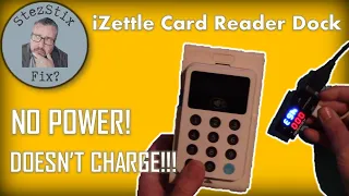 iZettle Card Reader Dock not charging!  Can I Fix It?