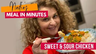 Nadia's Meals in Under 20 Minutes: Sweet & Sour Chicken