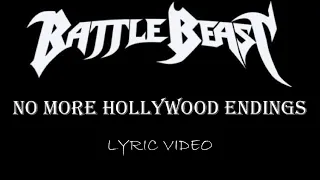 Battle Beast - No More Hollywood Endings - 2019 - Lyric Video