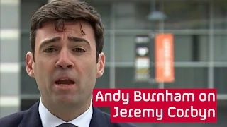 Andy Burnham questions Jeremy Corbyn credibility