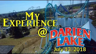 Six Flags Darien Lake - My Experience - July 13, 2018