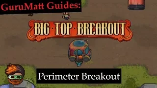 Perimeter Breakout [Solo/Multiplayer] - GuruMatt Guides: Big Top Breakout - The Escapists 2