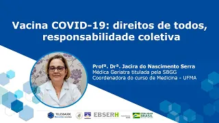 Vacina COVID-19: direitos de todos, responsabilidade coletiva