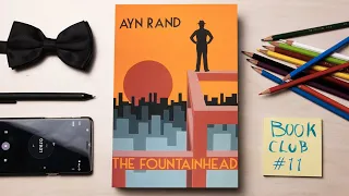 The fountainhead - Sell your soul and this happens - Book club #11