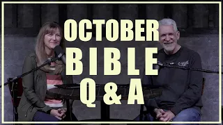 Bible Q&A with Pastor Paul │ October 2023