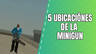 Gta San Andreas 🗺️ Los 5 Lugares en el mapa donde ubicas La Poderosa Minigun 🔥😎