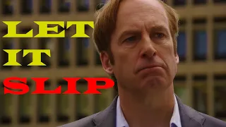 Let It Slip || Better Call Saul edit