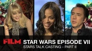 Star Wars Episode 7: Movie Stars Talk - Part 2