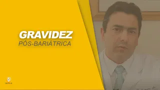 Posso engravidar depois da bariátrica?