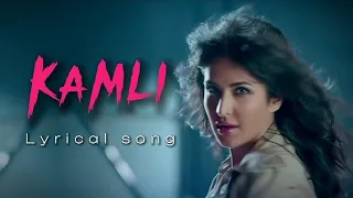 Lyrical: Kamli || DHOOM:3 || Aamir Khan, Katrina Kaif @TanzinsMoodLyrics