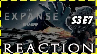 THE EXPANSE Season 3 Episode 7 (3X07) YT REACTION