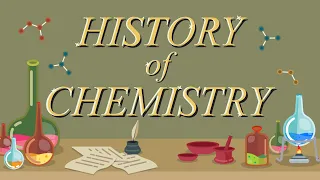 A brief History of Chemistry