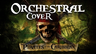Pirates Of The Caribbean | Orchestral Cover