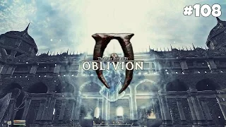 The Elder Scrolls IV: Oblivion GBRs Edition - Прохождение #108: Принц Безумия