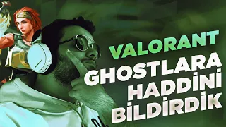 GHOSTLARIN İÇİNDEN GEÇTİK!! | VALORANT RANK MAÇI GHOST İSTİLASI w/ Eray, CyberRulzTv, Cem Bengül