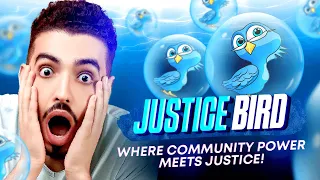 JUSTICE BIRD IS WHERE COMMUNITY MEETS JUSTICE!!