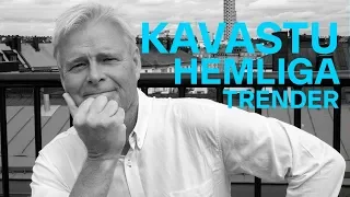 Lönar det sig att Följa Trenden? Kavastu Avslöjar sin Trendteori