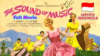 Film Klasik Asyik | "Sound of Music" (1965) | Teks Bahasa Indonesia