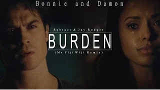 Bonnie and Damon - Burden (Mr FijiWiji Remix)