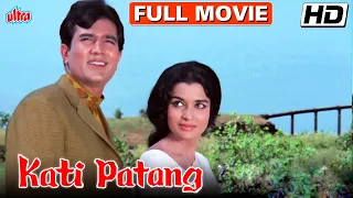 Kati Patang Full Movie | Rajesh Khanna Blockbuster Hindi Movie | Asha Parekh | Superhit Hindi Movie